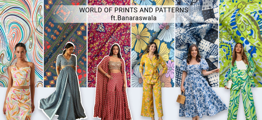 WORLD OF PRINTS & PATTERNS  FT.BANARASWALA